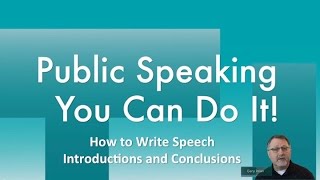 How to Write Speech Introductions and Conclusions [upl. by Maharva]