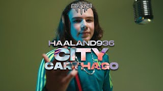 HAALAND 936  City Carthago RAP LA RUE ROUND 1 [upl. by Dahs420]