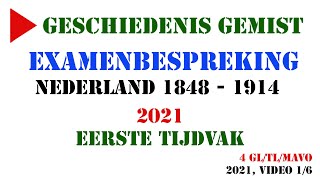 Examenbespreking  2021 1e tijdvak  Nederland 1848  1914  Examentraining Geschiedenis [upl. by Llorrad]