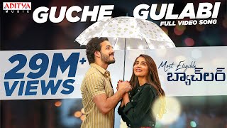 Guche Gulabi Full Video SongMostEligibleBachelor​ SongsAkhilPooja HegdeGopi SundarArmaan Malik [upl. by Aicnelev]