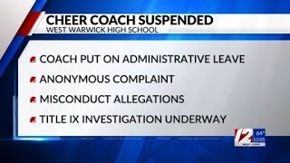 West Warwick cheer coach on leave amid Title IX investigation [upl. by Sualohcin446]