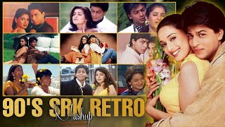 90s SRK Retro Mashup90s SRK Mashup90s Evergreen Mashup90s Superhit Mashup90s Old is Gold Mashup [upl. by Damalas659]