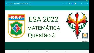 ESA 2022 questão 3 log ab ao quadrado [upl. by Eivi]