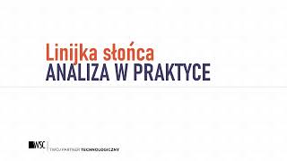 1 Linijka Słońca  Czym jest Wprowadzenie do narzędzia  Rafał Ślęk z WSC [upl. by Dnomasor]