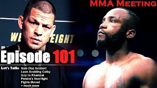 Lets Talk Nate Diaz Incident Leon Edwards Avoiding Colby Izzy vs Khamzat  more [upl. by Xuagram]