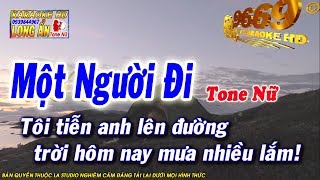 Karaoke Một Người Đi  Tone Nữ  Nhạc sống LA STUDIO  Karaoke 9669 [upl. by Caddaric]