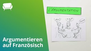 Largumentation Tipps für das Argumentieren auf Französisch [upl. by Fernald]