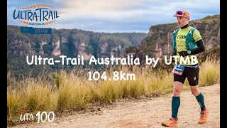 UltraTrail Australia by UTMB  UTA100 2024 [upl. by Mal513]