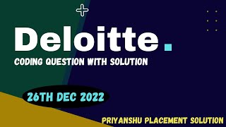 Deloitte 26th Dec 2022 Coding Question with Solution  Deloitte coding assessment  Deloitte Exam [upl. by Olfe]