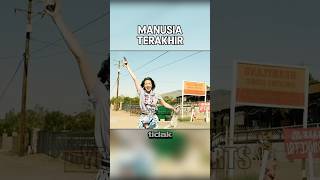 MANUSIA TERAKHIR [upl. by Philis]