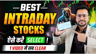 How to Select BEST Intraday Stocks For Tomorrow  Intraday Trading for Beginners [upl. by Ummersen]