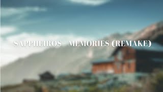 Sappheiros  Memories Remake Copyright amp Royalty Free [upl. by Ahsied]