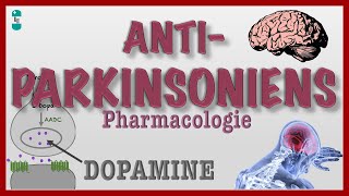 Les Antiparkinsoniens et leur pharmacologie [upl. by Benni123]