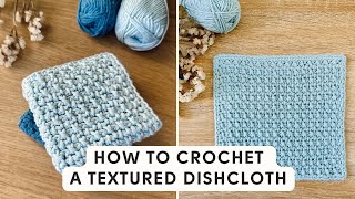 How to Crochet a Textured Dishcloth [upl. by Veronique]