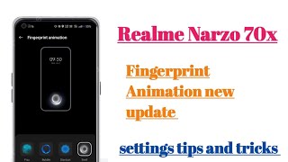 Realme Narzo 70x 5g Fingerprint Animation New update settings  How to use [upl. by Southworth735]