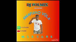 SA MOVE DJ FOLMIX MIXTAPE AMAPIANO VOL2 [upl. by Panthia]