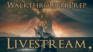 🔴Live  Elden Ring Shadow of the Erdtree  Walkthrough Prep Stream [upl. by Ayerf]