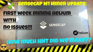 Sensecap M1 Miner Update First full week Problem free How Much HNT did we make [upl. by Sheng270]