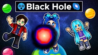 Roblox Black Hole Survival [upl. by Naujat]