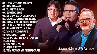 Mix Jesús Adrián RomeroRoberto OrellanaOscar MedinaMarcos Witt🙏RENUÉVAME🙏Musica Cristiana 202409 [upl. by Cartwell]