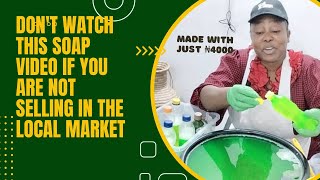 How to make and and sell your liquid soapStrategies for maximizing profit as local market sellers [upl. by Aelber]