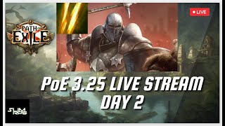 DAY 2  PoE 325 Live Stream [upl. by Laurentia579]