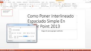 Como Poner Interlineado Espaciado Simple En Power Point 2013 [upl. by Dorice]