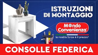 Istruzioni di montaggio Tavolo allungabile FEDERICA  MONDO CONVENIENZA [upl. by Rephotsirhc]