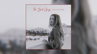 Kaylee Rose  The Bad Guy Official Audio [upl. by Ellennaj387]