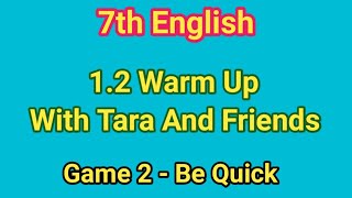 Class seven english 12 Warm up with Tara and friendsGame 7 Mirrormirroron the wall [upl. by Yerffe]