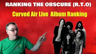 Curved Air Live Album Ranking [upl. by Nadler]