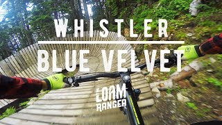 Blue Velvet  Whistler Mountain Bike Park [upl. by Cuthburt]