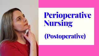 PERIOPERATIVE NURSINGPOSTOPERATIVE STAGE [upl. by Ameg379]