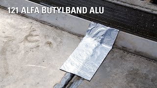 121 Alfa Butylband ALU alukaschiert [upl. by Adnocahs]