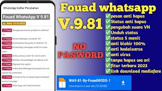 Fouad whatsapp terbaru 2023  NO pasword  V981 [upl. by Grosvenor870]