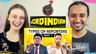 JORDINDIAN Types Of News Reporters  News Channels PART 1 REACTION 🔥 [upl. by Ketty]