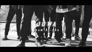 JUWA  TEAM ALPHA  OFFICIAL MUSIC VIDEO  EP  HORTAL [upl. by Klemperer]