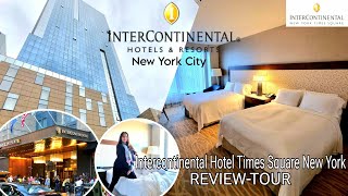 INTERCONTINENTAL HOTEL TIMES SQUARE NEW YORK REVIEW [upl. by Bittencourt568]