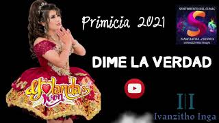 YOLANDA IVON  DIME LA VERDAD PRIMICIA 2021 EXITASO [upl. by Sirrap277]