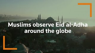 Muslims observe Eid alAdha around the world [upl. by Inger885]