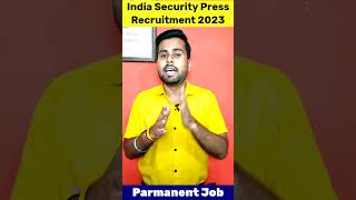 ISP Nashik recruitment 2023  Indian security press nashik recruitment 2023  ISP SPMCIL Vacancy [upl. by Zulema]