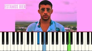 Como tocar Bad Bunny  Estamos Bien Piano tutorial [upl. by Gombach]