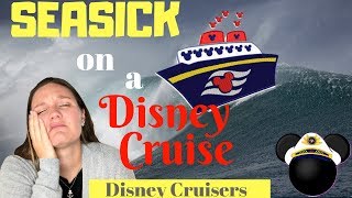 AVOIDING SEASICKNESS for KIDS and ADULTS on a DISNEY CRUISE [upl. by Berkly]