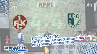 Kaiserslautern  Magdeburg 4  4  FCMCoTrainer André Killian über das Spiel [upl. by Colby]