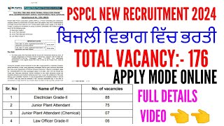 PSPCL NEW RECRUITMENT 2024  Pspcl junior plant attendantelectricianlaw officer recruitment 2024 [upl. by Enirahtac]