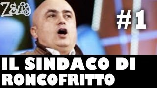 Paolo Cevoli  Il sindaco di Roncofritto 1 di 2 by Zelig [upl. by Onitsuaf]