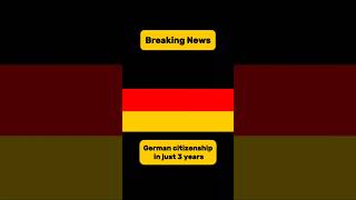 German citizenship in just 3 years  Germany dual citizenship  Moving to Germany Living in Germany [upl. by Vannie732]