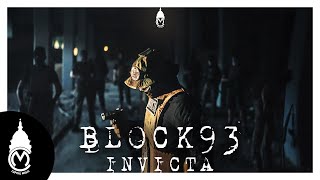 Block93  Invicta Official Music Video [upl. by Nylrehs]