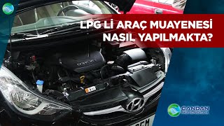 LPG li Araç Muayenesi Nasıl YapılmaktaTÜVTÜRK LPG Muayenesinde Nelere Dikkat Ediyor [upl. by Daughtry379]