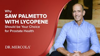 Why SAW PALMETTO WITH LYCOPENE Should be Your Choice for Prostate Health [upl. by Earesed]